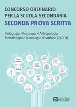 Concorso ordinario per la scuola secondaria. Seconda prova scritta