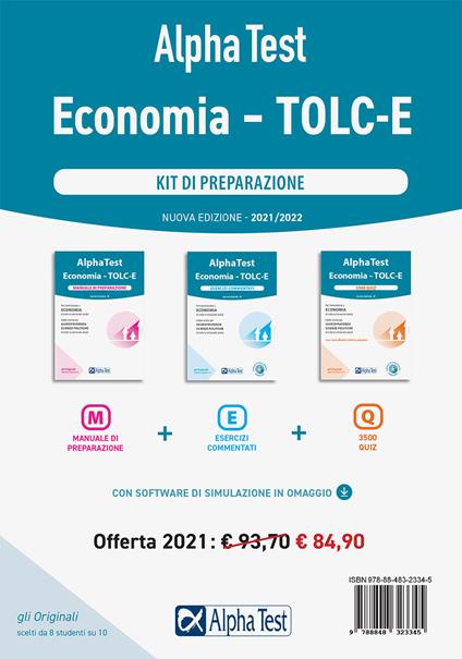 Alpha Test. Economia. Tolc-E. Esercizi commentati. Nuova ediz. Con software  di simulazione