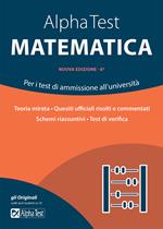 Alpha Test matematica. Per i test di ammissione all'università