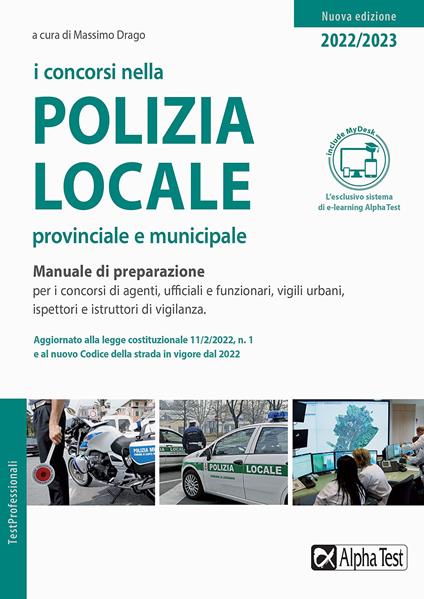 I concorsi nella polizia locale, provinciale e municipale. Manuale di preparazione. Con Contenuto digitale per accesso on line - copertina