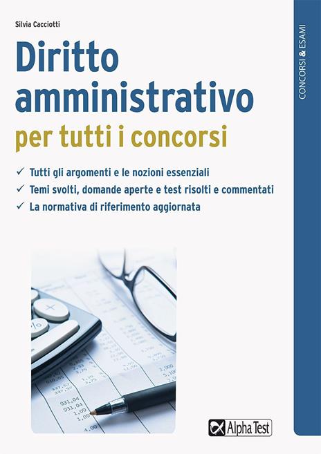Diritto amministrativo per tutti i concorsi - Silvia Cacciotti - copertina