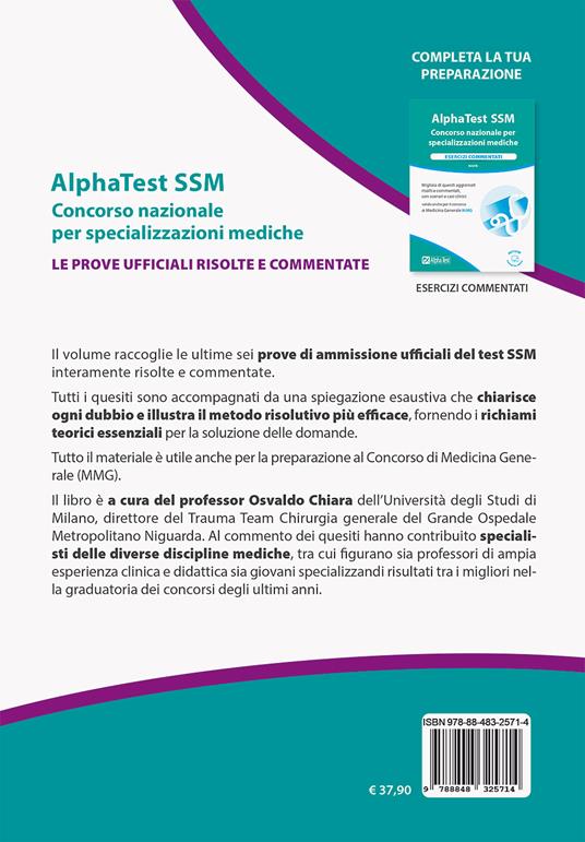 Alpha Test SSM. Le prove ufficiali 2017-2022 risolte e commentate - Chiara  Osvaldo - Libro - Alpha Test - TestUniversitari | IBS