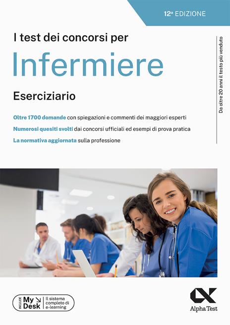 I test dei concorsi per infermiere. Eserciziario. Ediz. MyDesk - copertina