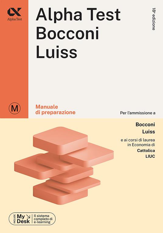 Alpha Test plus Bocconi e Luiss. Kit completo di preparazione con training  on line. Con AlphaTestAcademy. Con MyDesk - Massimiliano Bianchini - Alessandro  Lucchese - - Libro - Alpha Test - TestUniversitari