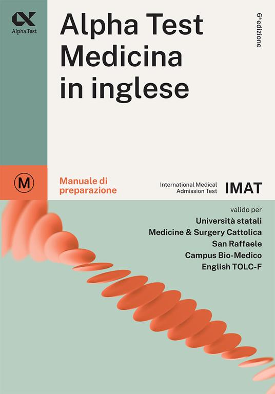 Alpha Test. Medicina in inglese. IMAT international medical admission test. Manuale di preparazione - Stefano Bertocchi - copertina