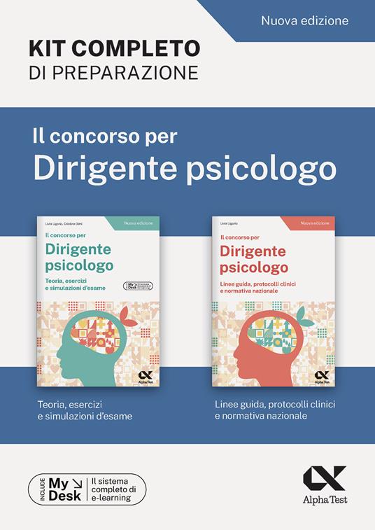 Il concorso per dirigente psicologo. Kit completo di preparazione. Ediz. MyDesk - Livia Ligorio,Cristina Olmi - copertina