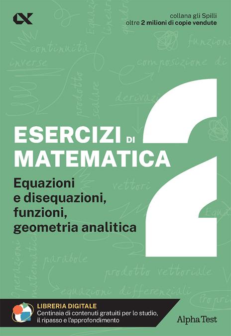 Esercizi di matematica. Con estensioni online. Vol. 2: Equazioni e disequazioni, funzioni, geometria analitica - Giuseppe Tedesco - copertina