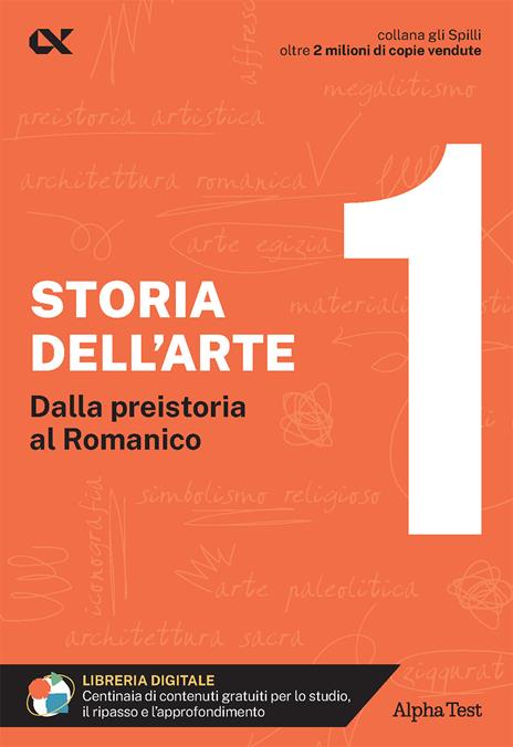 Storia dell'arte. Con estensioni online. Vol. 1: Dalla preistoria al romanico - Cecilia Martinelli - copertina