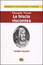 La biscia viscontea (i dodici visconti) [1929]