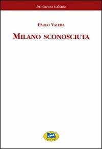 Milano sconosciuta - Paolo Valera - copertina