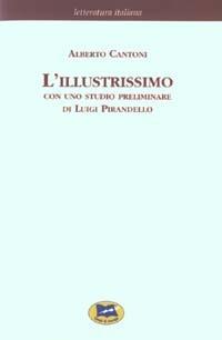 L' illustrissimo [1906] - Alberto Cantoni - copertina