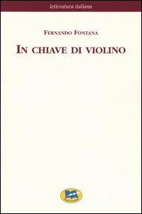 In chiave di violino [1876] - Fernando Fontana - copertina