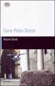 Image of Come pietra grezza