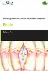 Perdite - Roberto Zini - copertina