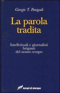 La parola tradita - Giorgio T. Panigadi - copertina