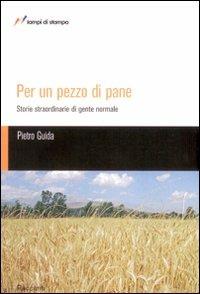 Per un pezzo di pane - Pietro Guida - copertina