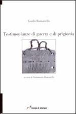 Testimonianze di guerra e di prigionia