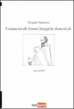 Commenti alle letture liturgiche domenicali. Anno B 2009