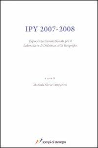 IPY 2007-2008. Esperienza transnazionale per il laboratorio di didattica della geografia - copertina