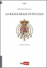 La razza reale di Ficuzza