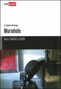 Wormhole - Nanni Omodeo Zorini - copertina