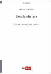 Notti landiniane - Davide Mattellini - copertina