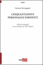 Cinquantanove personaggi eminenti