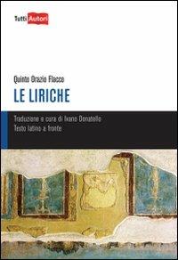 Le liriche - Quinto Orazio Flacco - copertina