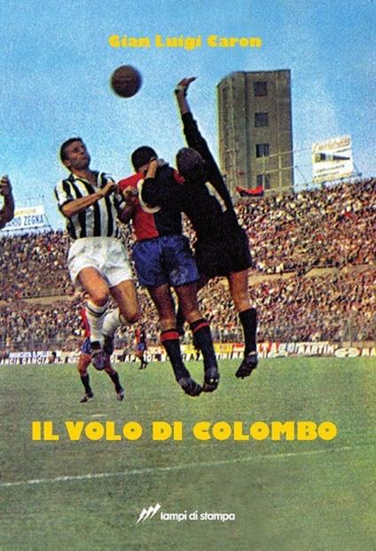 Il volo di Colombo - G. Luigi Caron - copertina