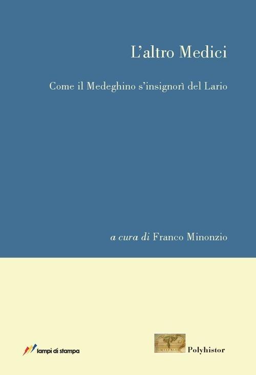 L' altro Medici - Franco Minonzio - copertina
