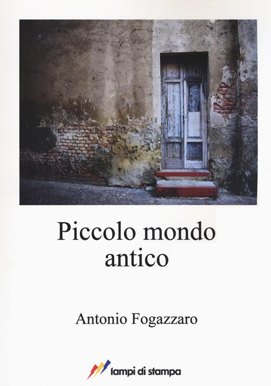 Piccolo mondo antico - Antonio Fogazzaro - copertina