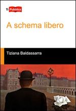 A schema libero