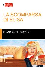 La scomparsa di Elisa