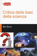 Critica delle basi della scienza