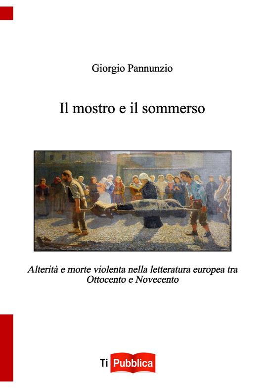 Il mostro e il sommerso - Giorgio Pannunzio - copertina