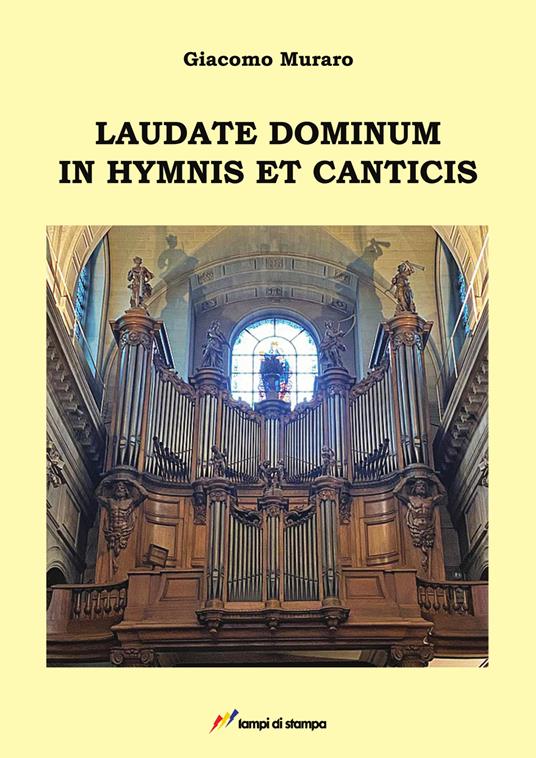 Laudate dominum in hymnis et canticis - Giacomo Muraro - copertina