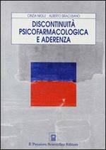 Discontinuità psicofarmacologica e aderenza