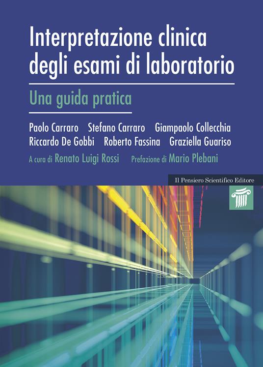 Interpretazione clinica degli esami di laboratorio. Una guida pratica - copertina