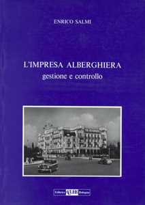 Image of L' impresa alberghiera. Gestione e controllo