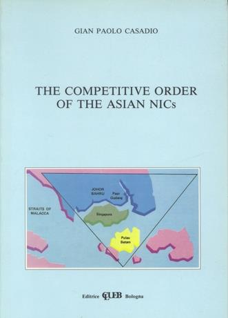 The competitive order of Asian NICs - G. Paolo Casadio - copertina