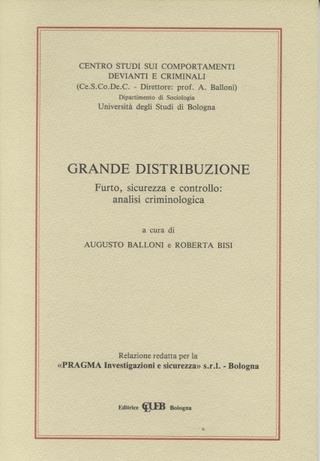 Grande distribuzione. Furto, sicurezza e controllo: analisi criminologica - copertina