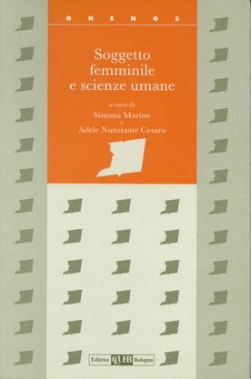 Soggetto femminile e scienze umane. Tracce e materiali di ricerca - copertina