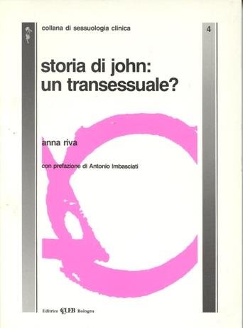 Storia di John: un transessuale? - Anna Riva - copertina