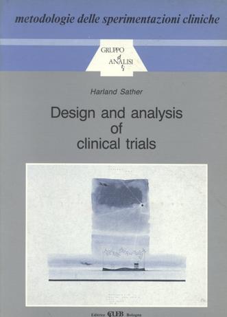 Design and analysis of clinical trials - H. Sather - copertina