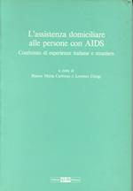 L' assistenza domiciliare alle persone con Aids. Confronto di esperienze italiane e straniere