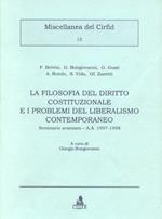 La filosofia del diritto costituzionale e i problemi del liberalismo contemporaneo