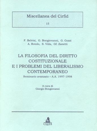 La filosofia del diritto costituzionale e i problemi del liberalismo contemporaneo - copertina