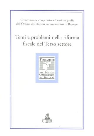 Temi e problemi nella riforma fiscale del terzo settore - copertina