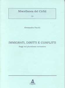 Image of Immigrati, diritti e conflitti. Saggi sul pluralismo normativo