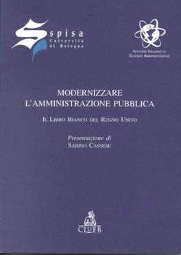 Modernizzare l'amministrazione pubblica. Il libro bianco del Regno Unito - copertina